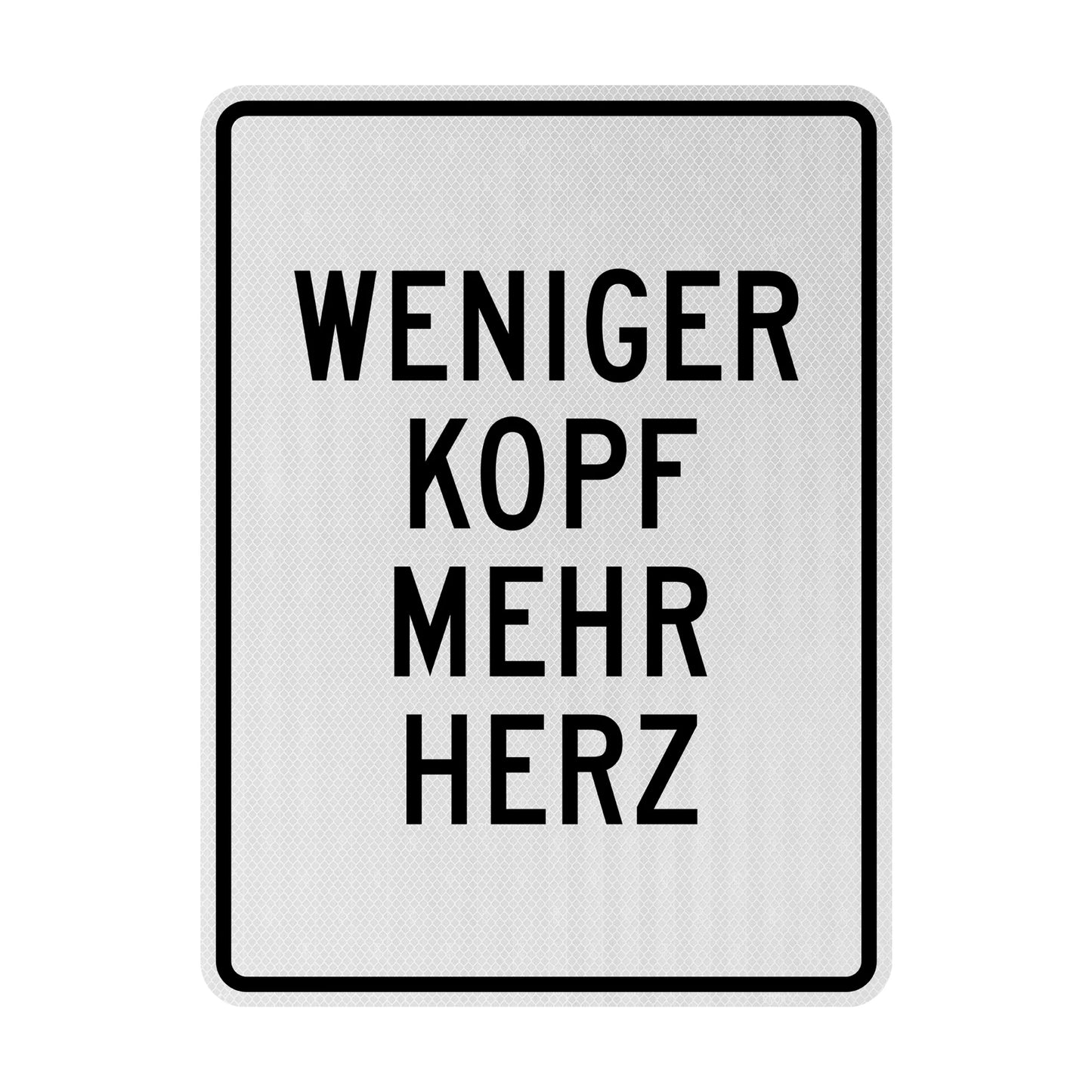 Mehr Herz Streetsign