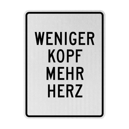 Mehr Herz Streetsign