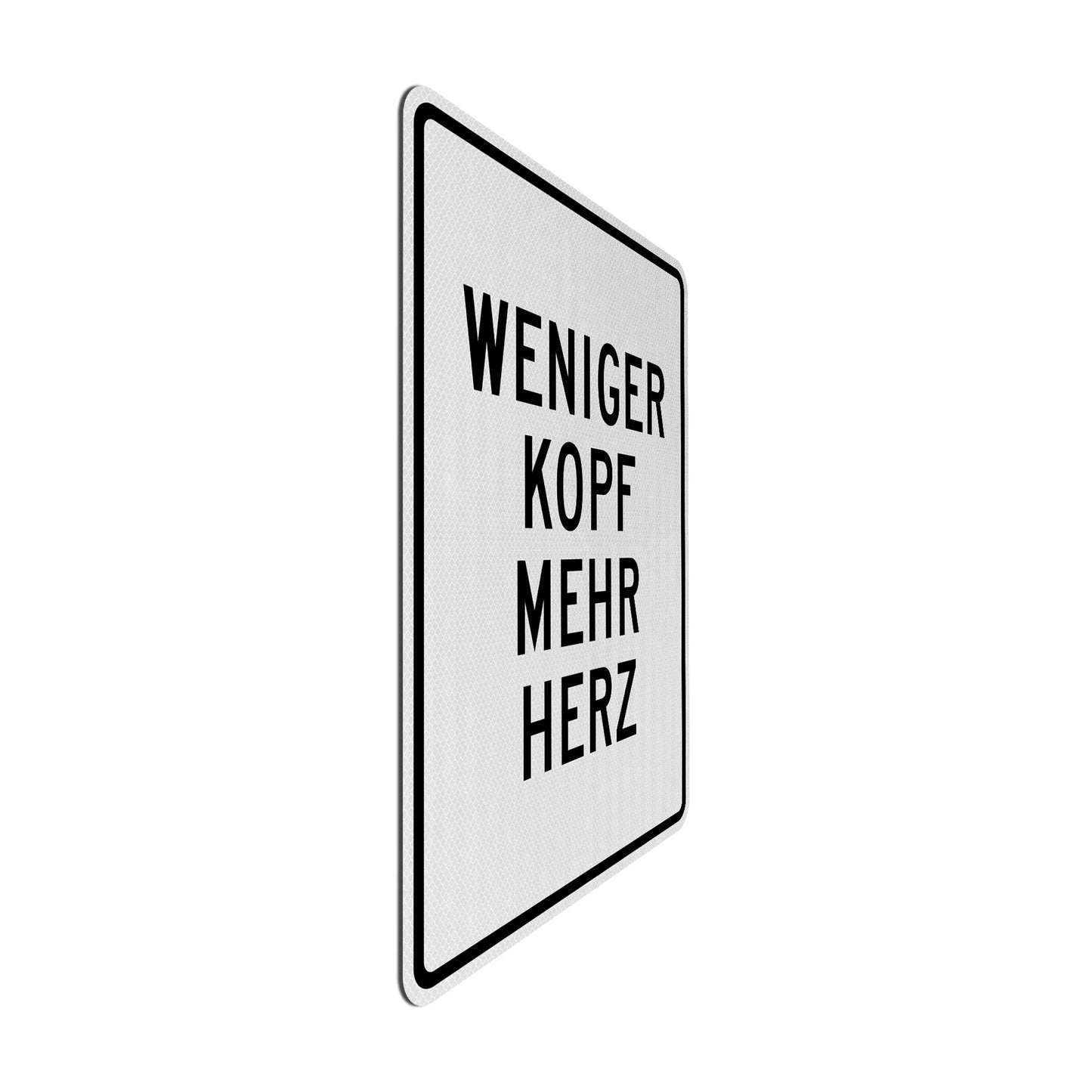 Mehr Herz Streetsign