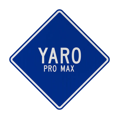 Yaro pro max Streetsign