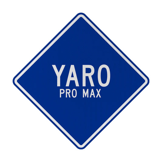 Yaro pro max Streetsign